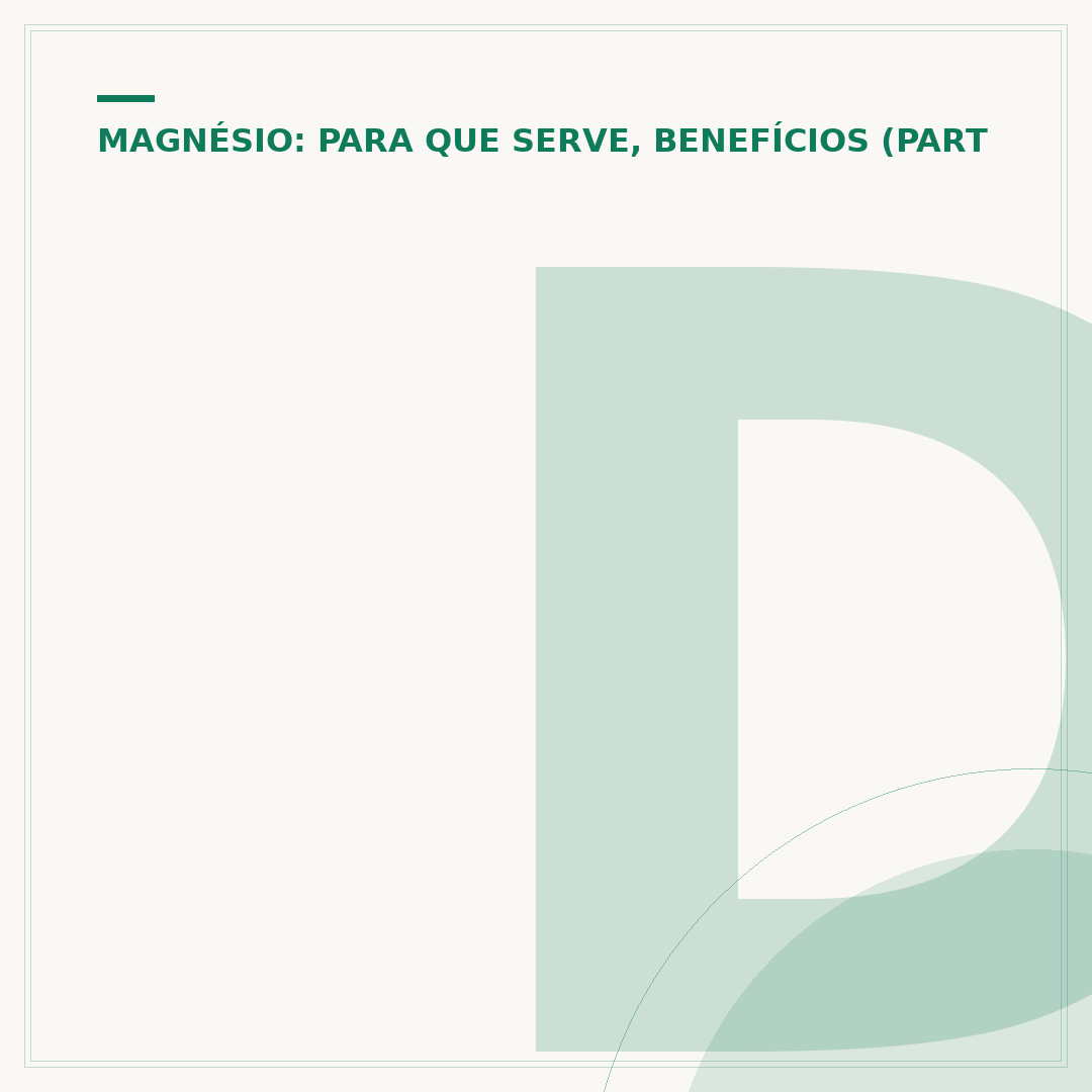 De onde vem o magnésio: fontes alimentares e suplementos