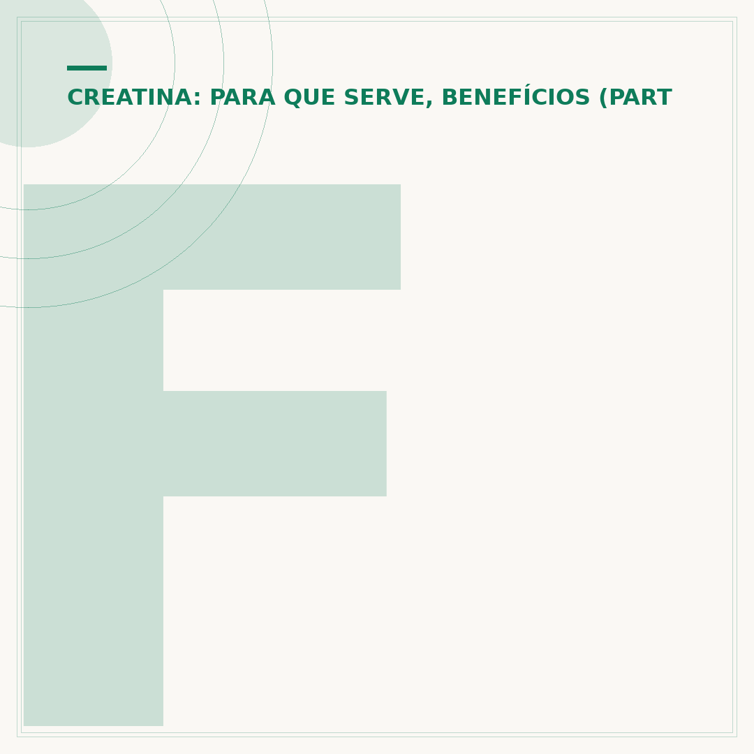 Fontes naturais de creatina: onde encontrar e benefícios