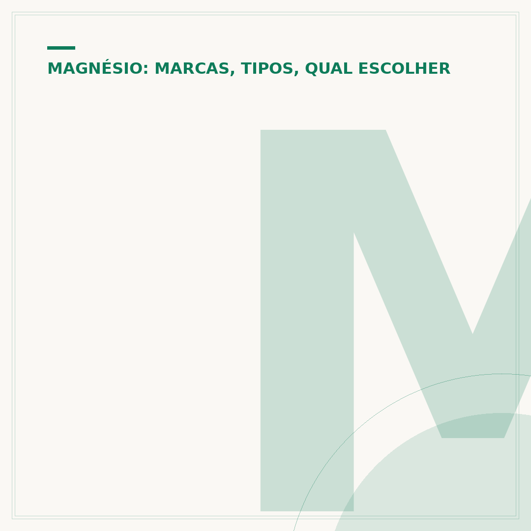 Magnésio complex essential: o que você precisa saber