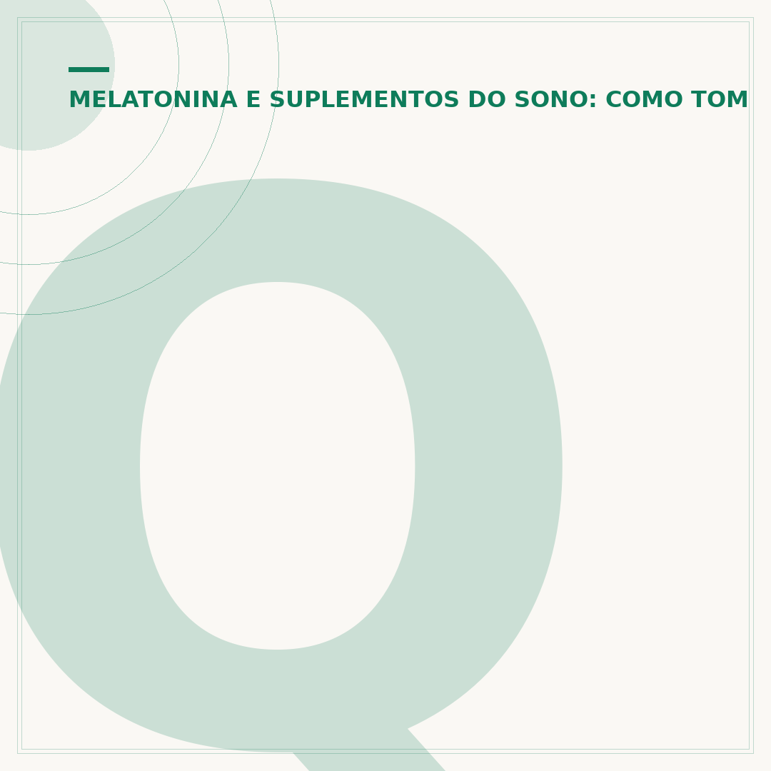 Quanto tempo leva para melatonina fazer efeito?