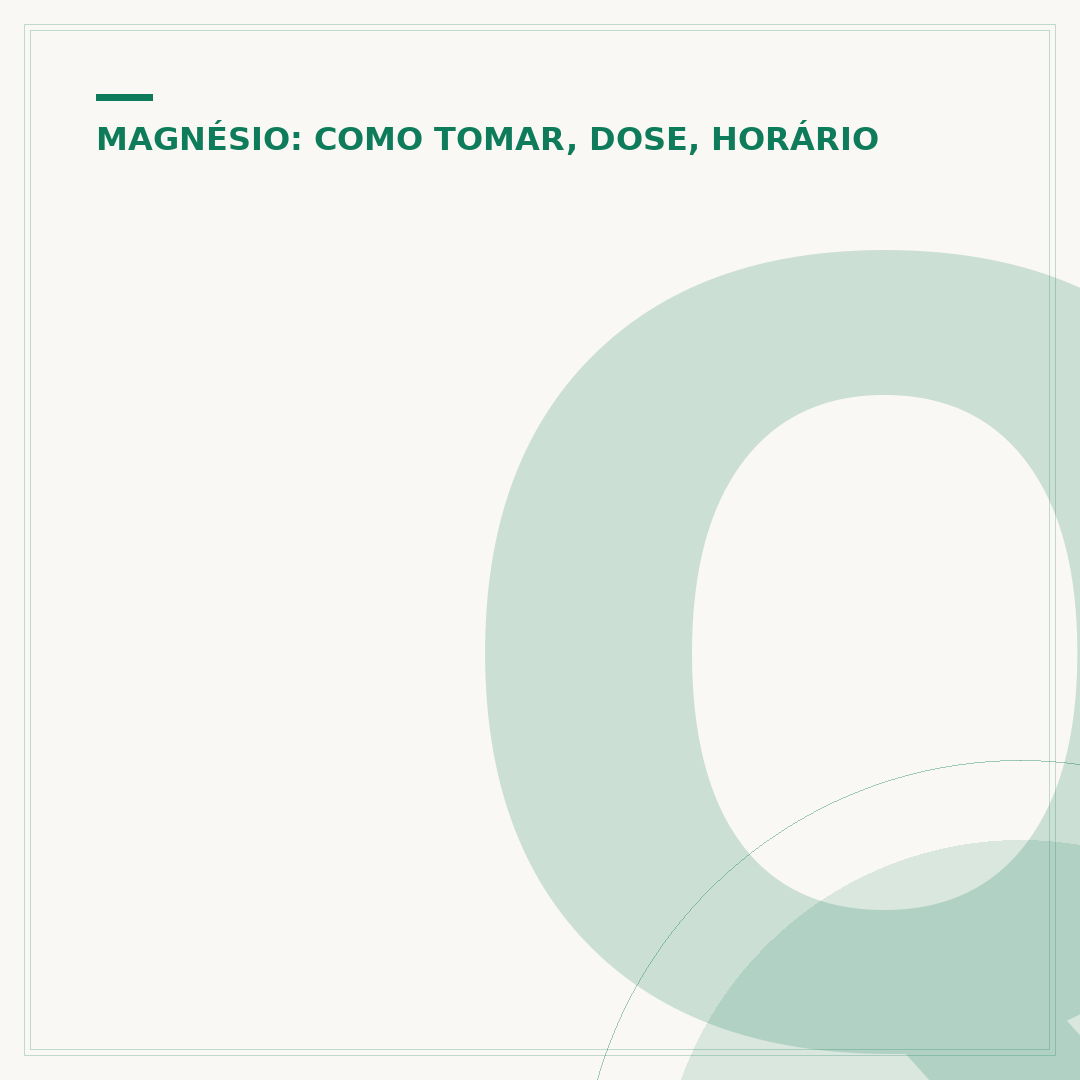 Qual o melhor horário para tomar cloreto de magnésio PA?
