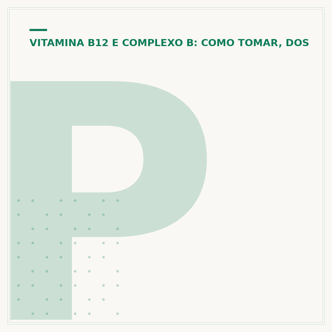 Por quanto tempo deve tomar vitamina B12?
