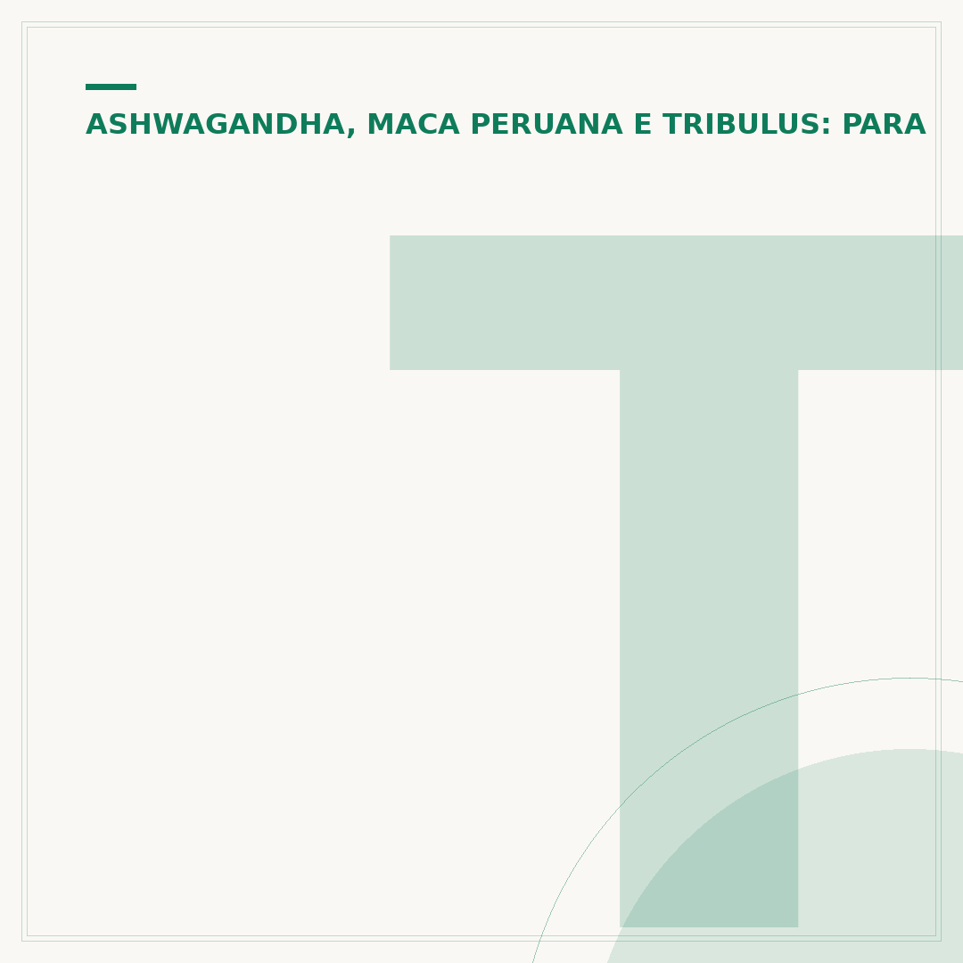 Tribulus terrestris para mulher: benefícios e uso