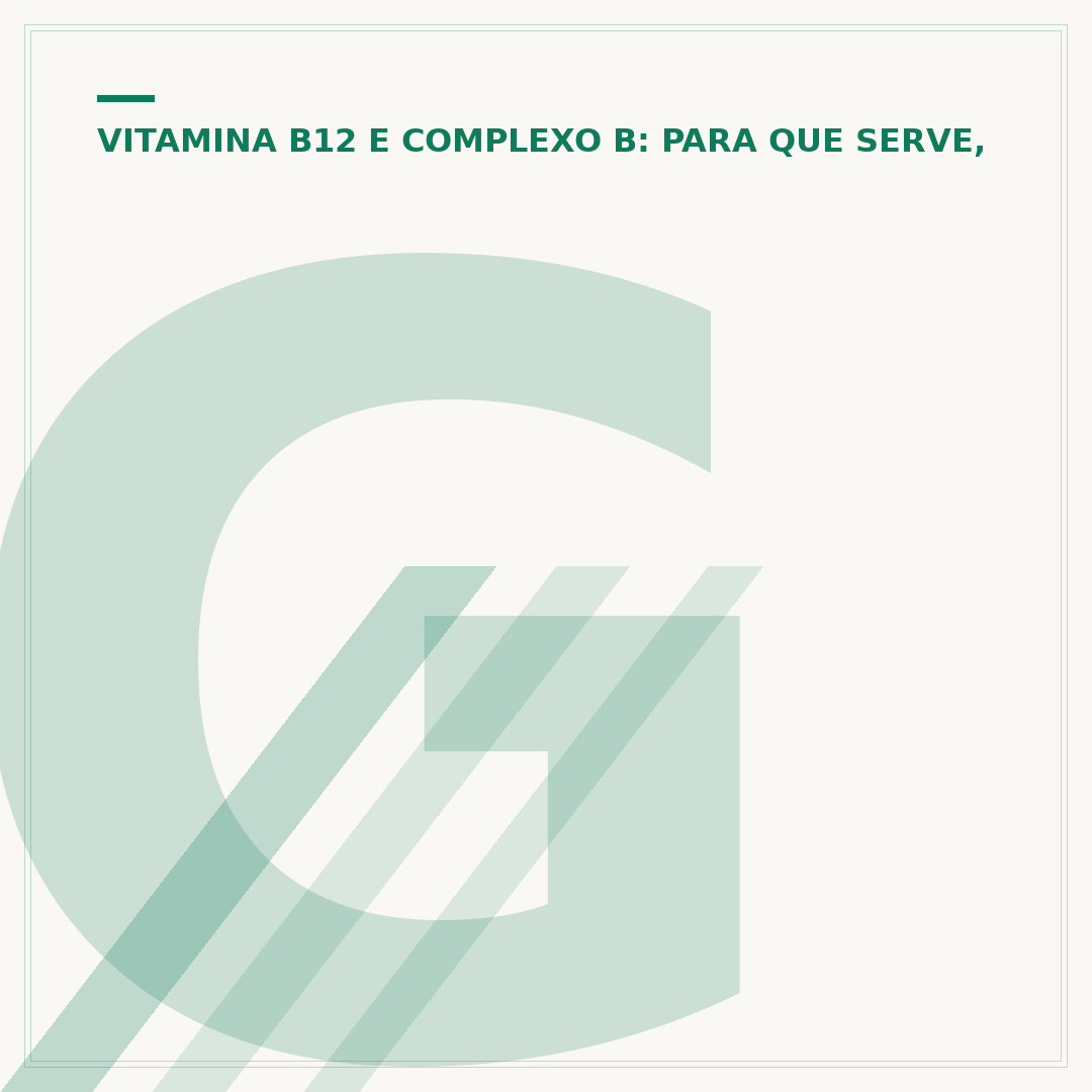 Google: Para que serve a vitamina B12?