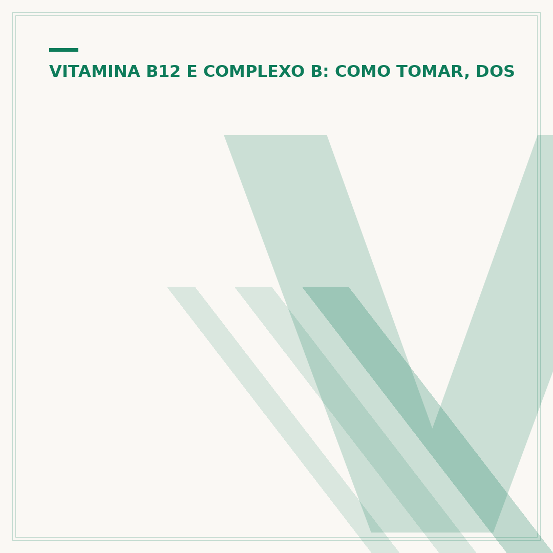 Vitamina B12: quantas vezes ao dia tomar?