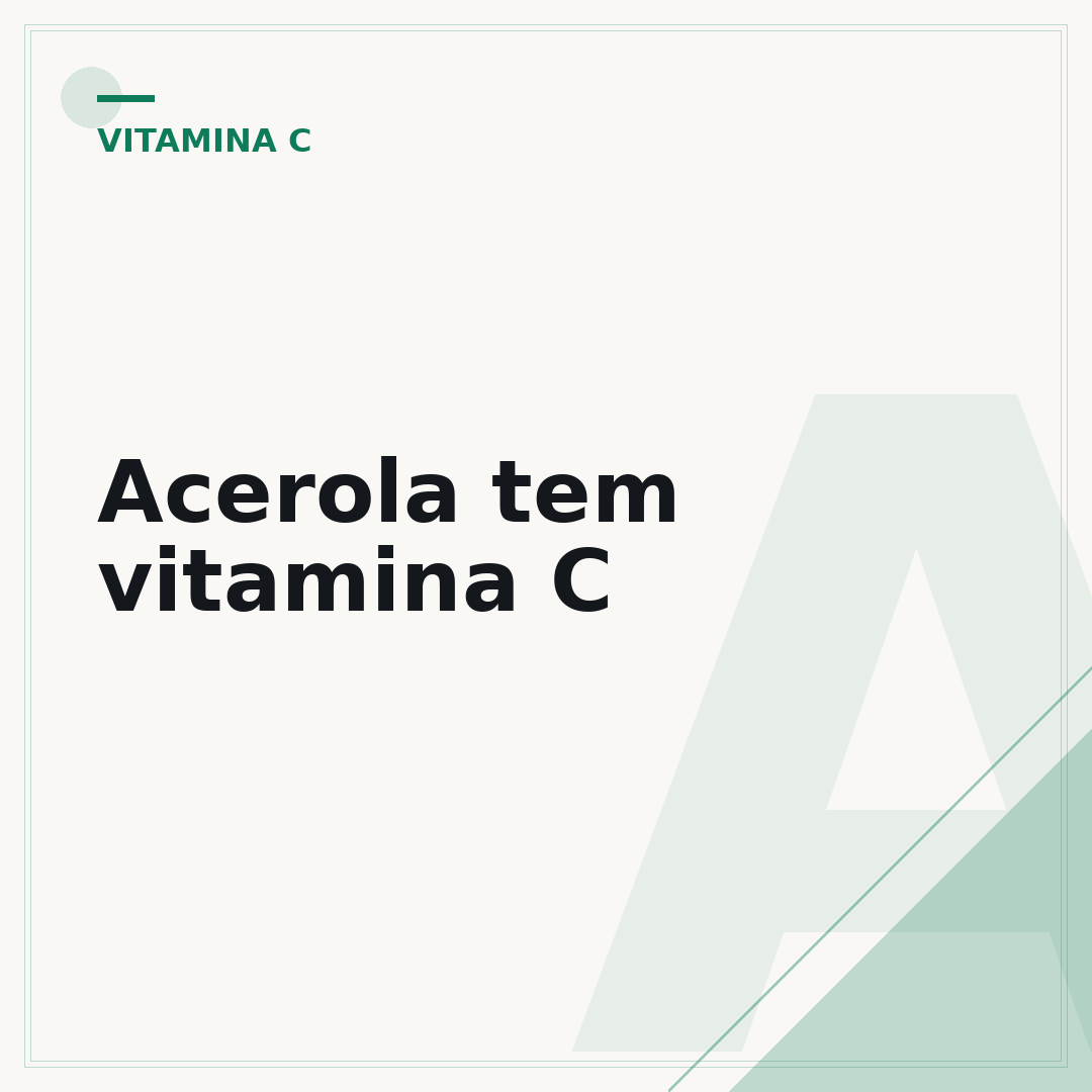 Acerola tem vitamina C