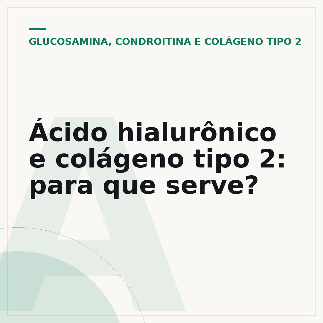 Ácido hialurônico e colágeno tipo 2: para que serve?