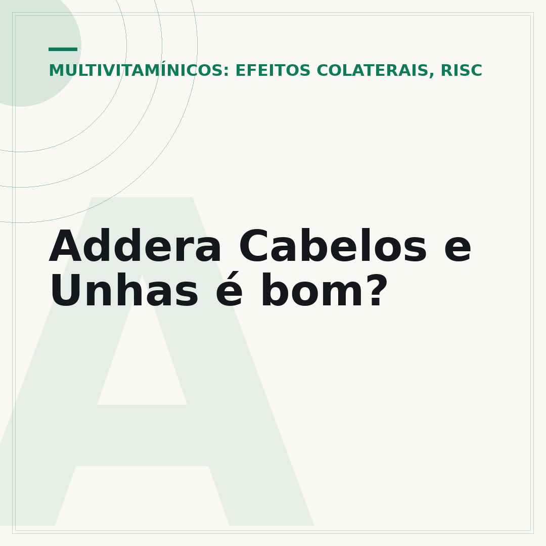 Addera Cabelos e Unhas é bom?