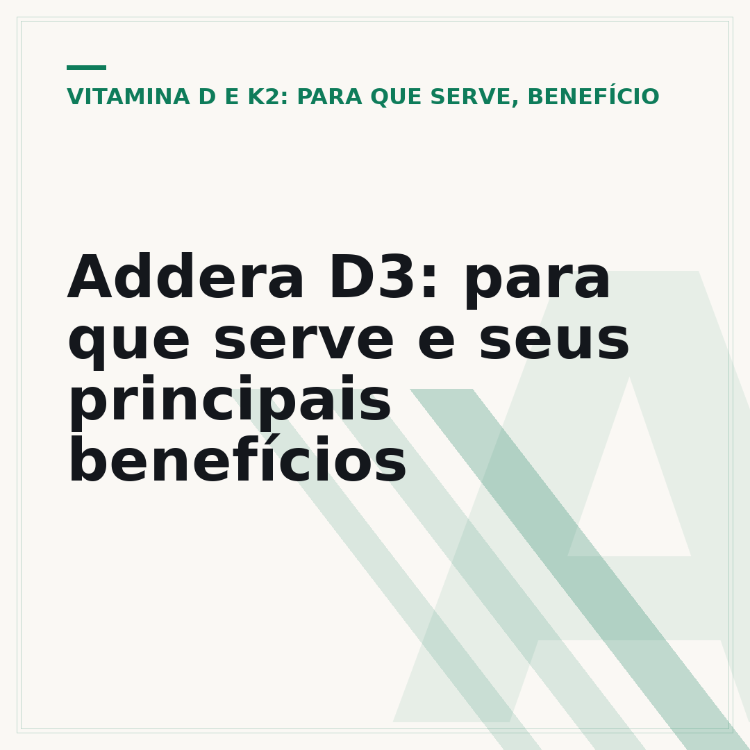 Addera D3: para que serve e seus principais benefícios