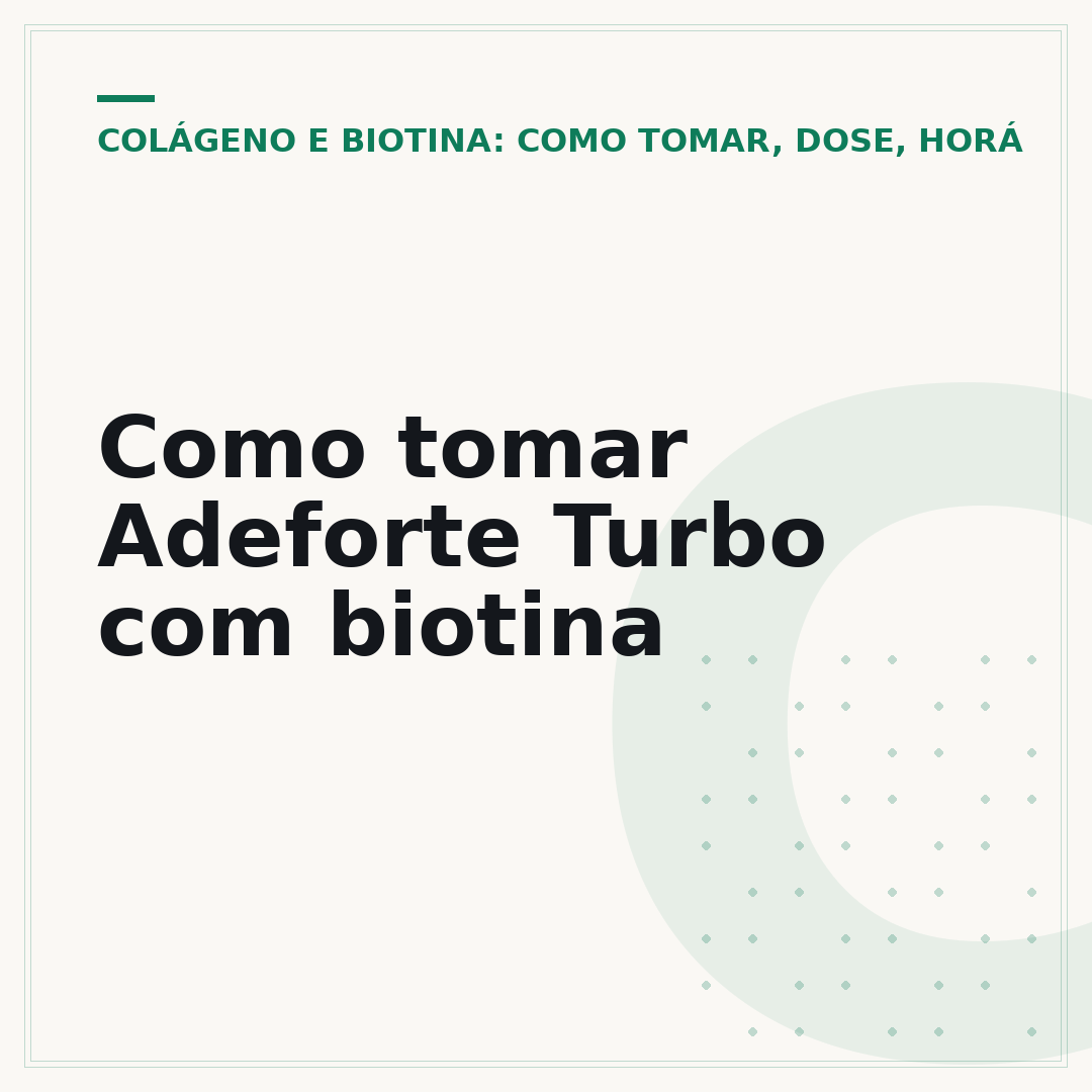 Como tomar Adeforte Turbo com biotina