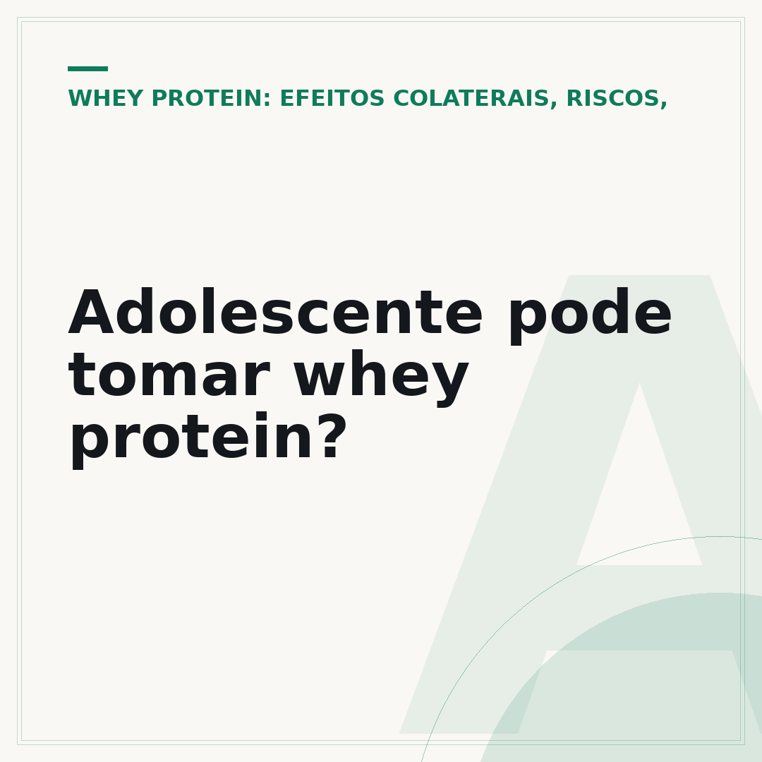 Adolescente pode tomar whey protein?