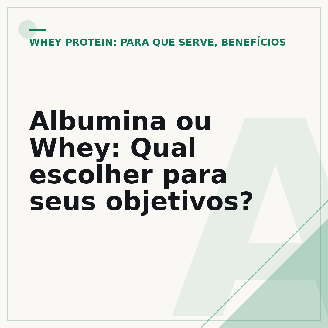 Albumina ou Whey: Qual escolher para seus objetivos?