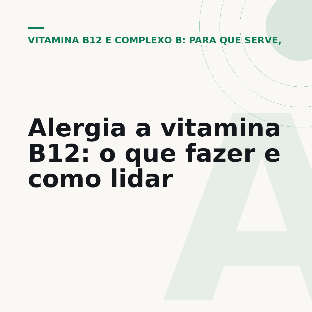 Alergia a vitamina B12: o que fazer e como lidar