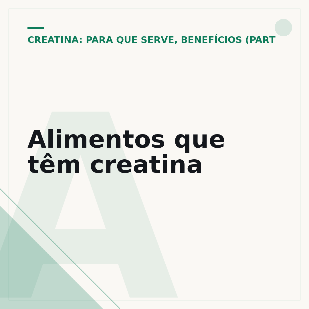 Alimentos que têm creatina