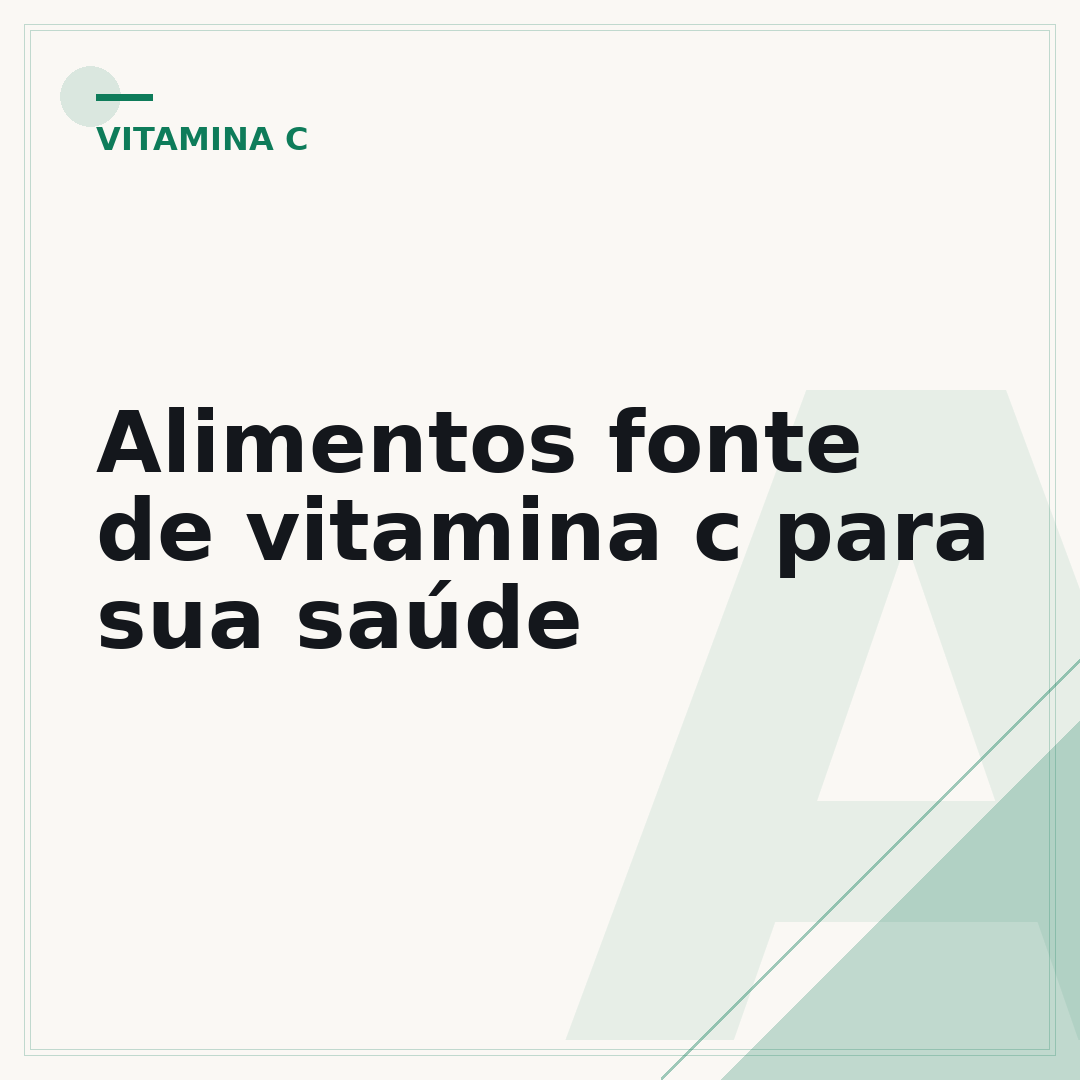Alimentos fonte de vitamina c para sua saúde