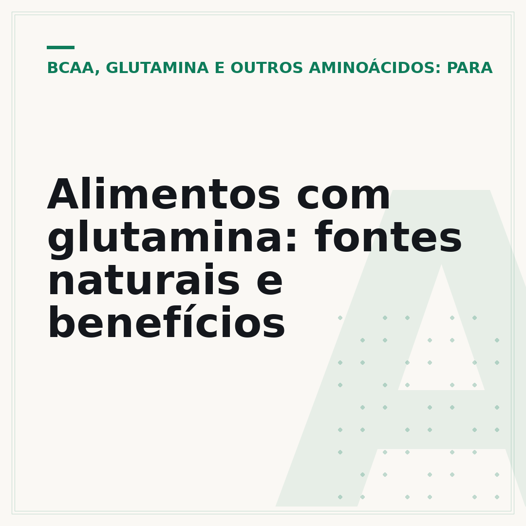 Alimentos com glutamina: fontes naturais e benefícios
