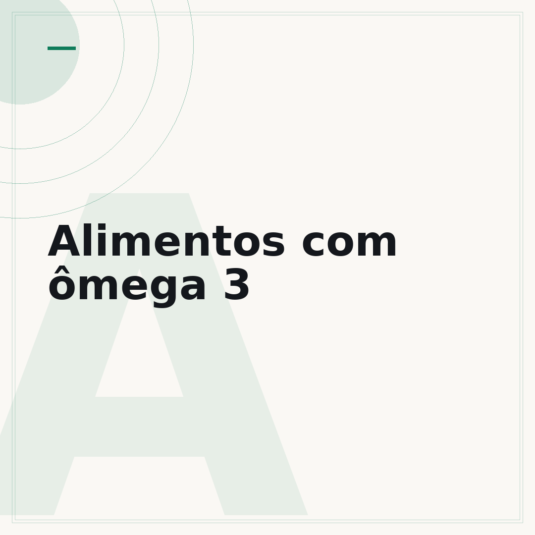 Alimentos com ômega 3