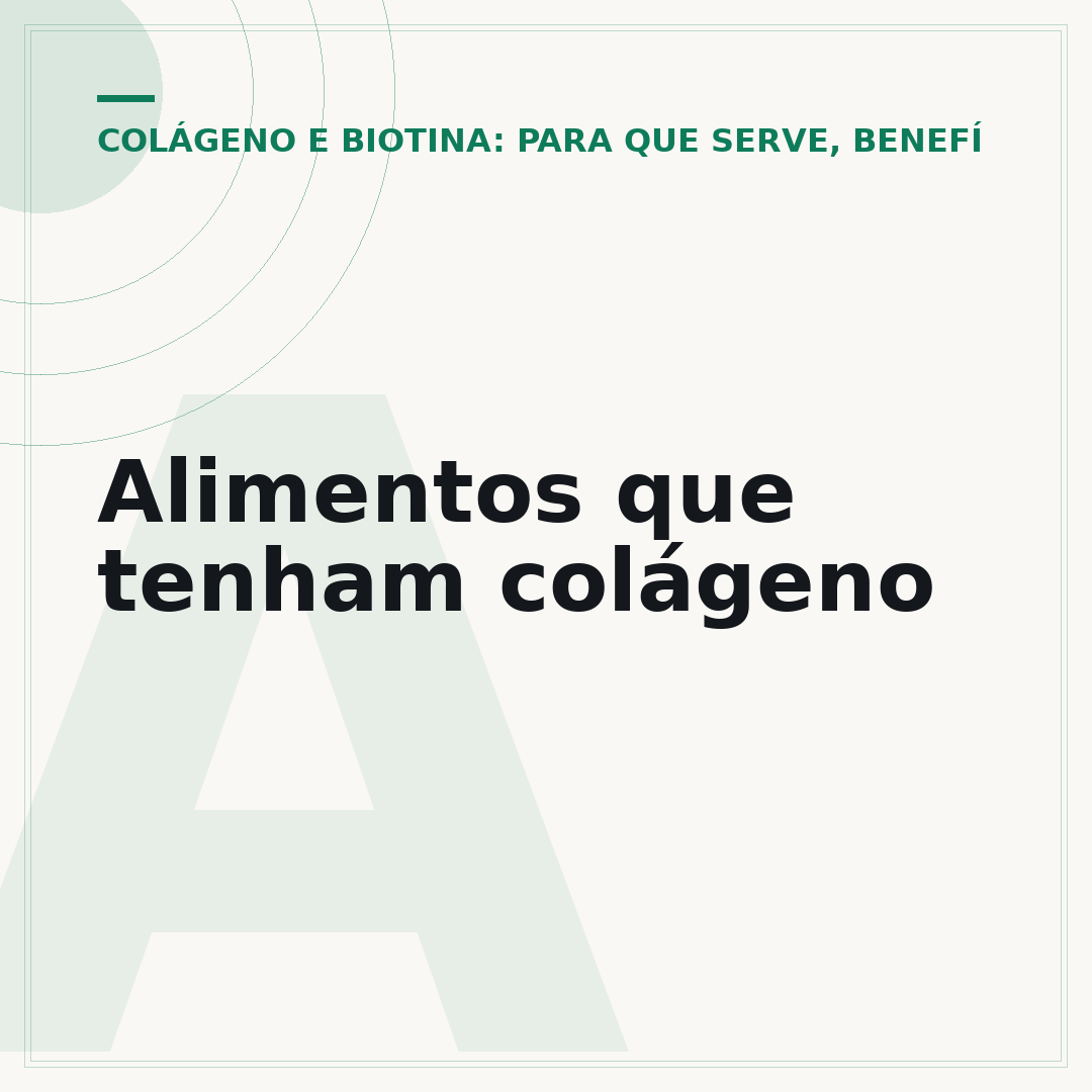 Alimentos que tenham colágeno