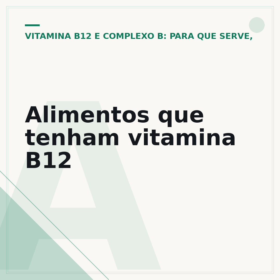 Alimentos que tenham vitamina B12