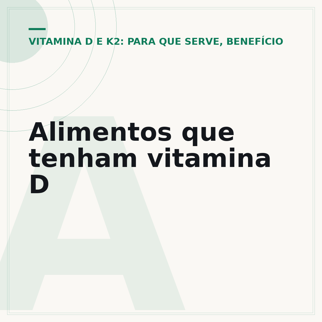 Alimentos que tenham vitamina D
