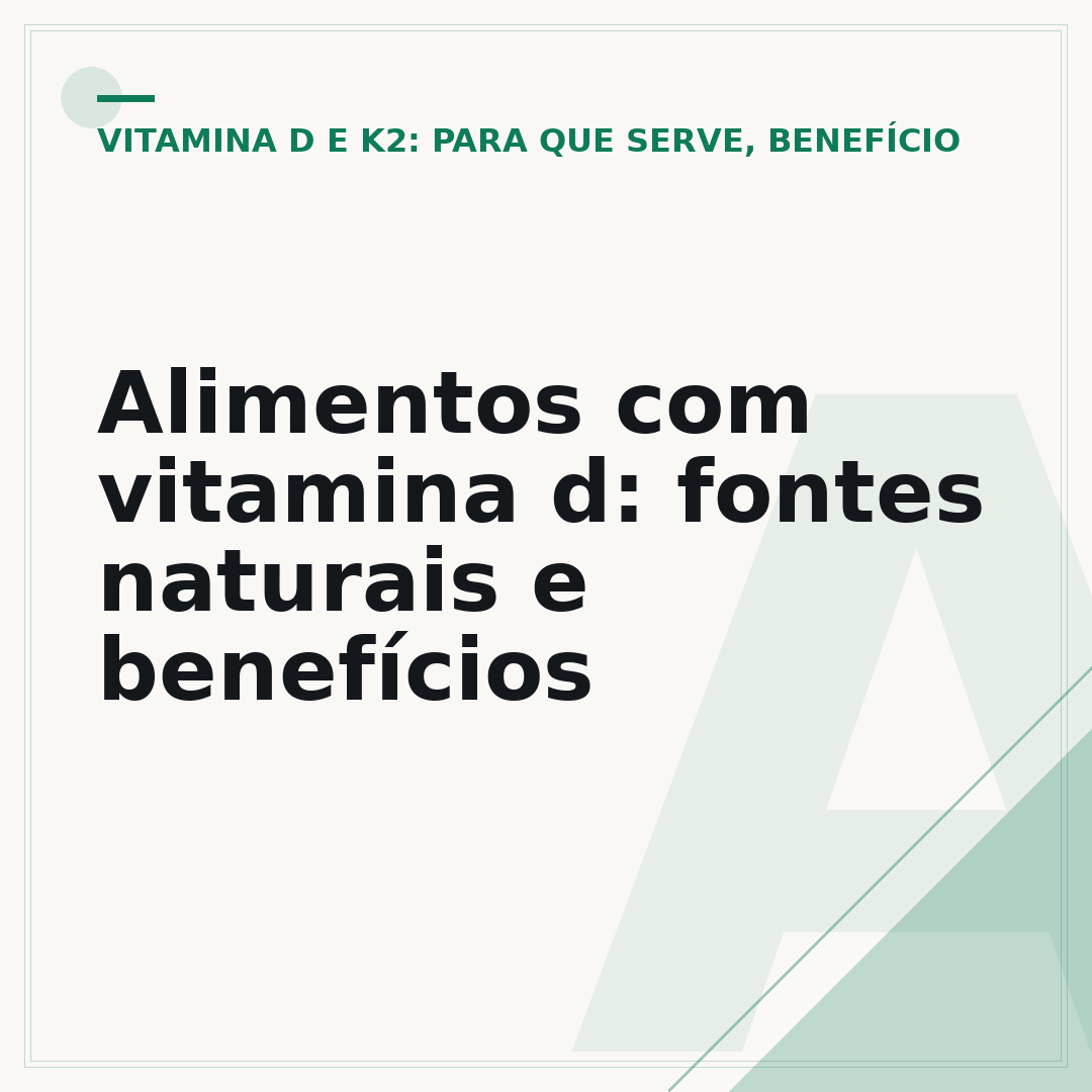 Alimentos com vitamina d: fontes naturais e benefícios