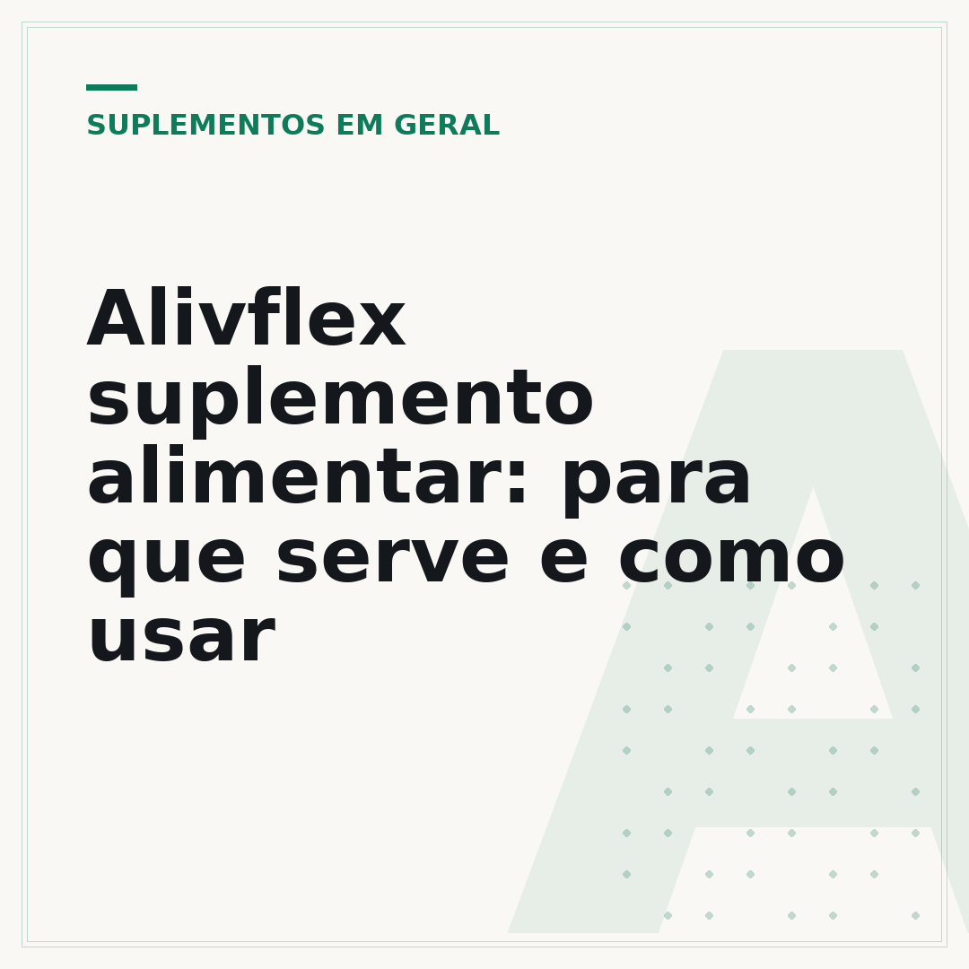 Alivflex suplemento alimentar: para que serve e como usar