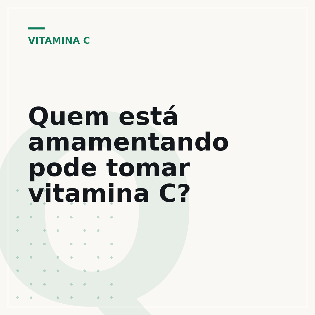 Quem está amamentando pode tomar vitamina C?