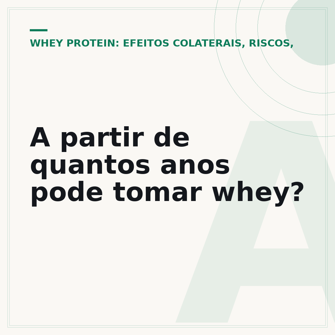 A partir de quantos anos pode tomar whey?