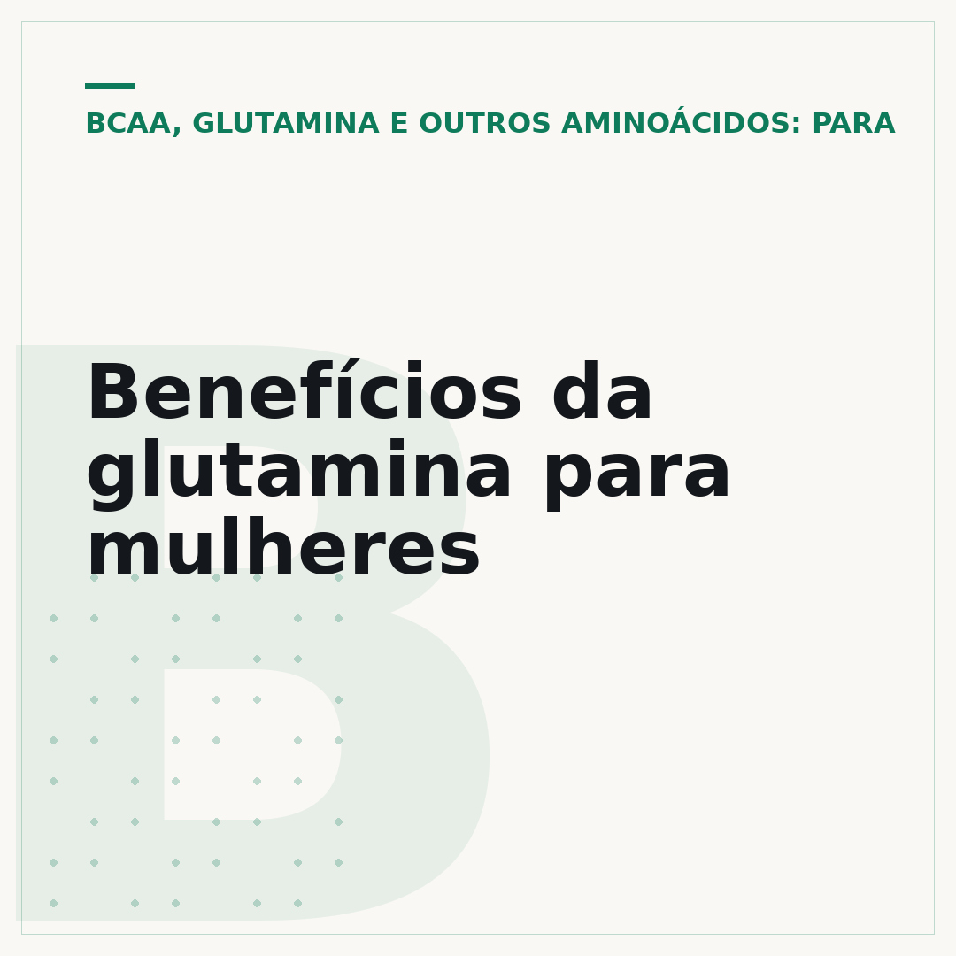 Benefícios da glutamina para mulheres