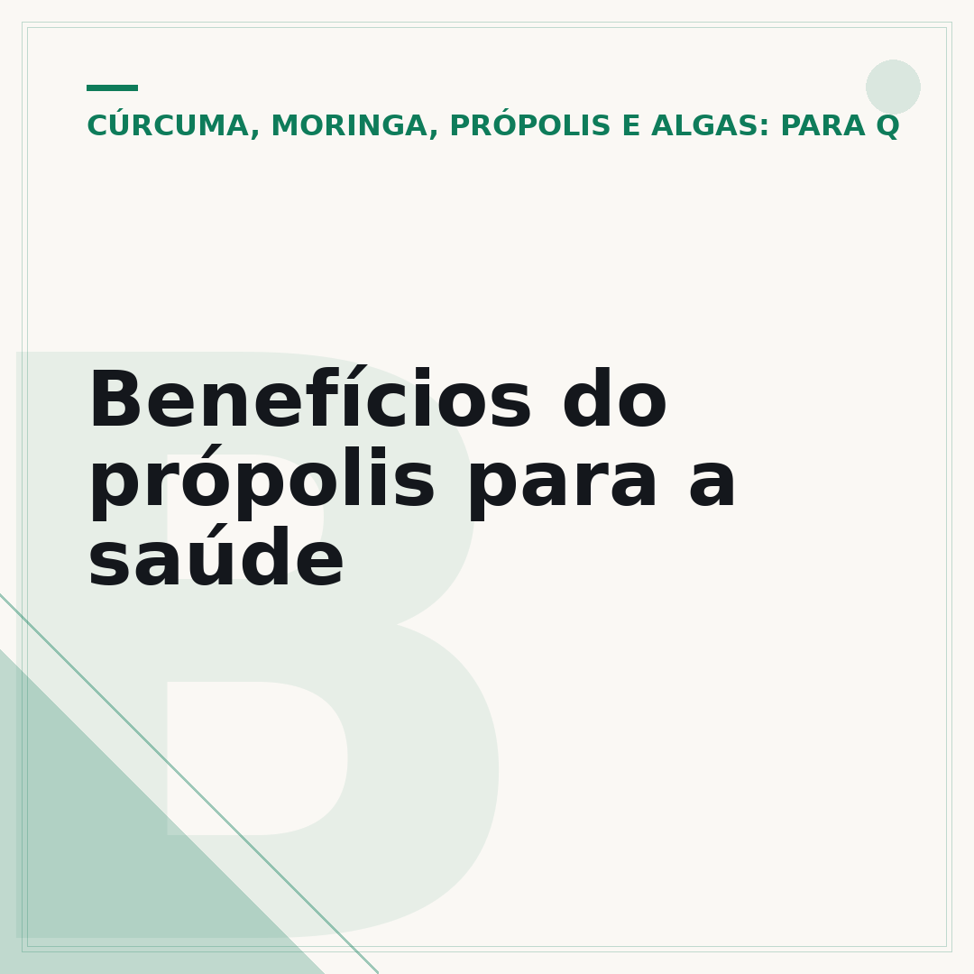 Benefícios do própolis para a saúde