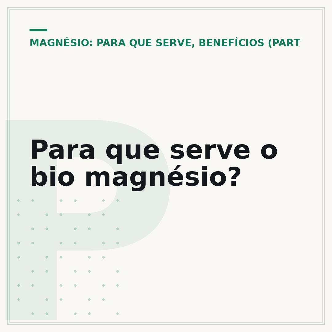 Para que serve o bio magnésio?