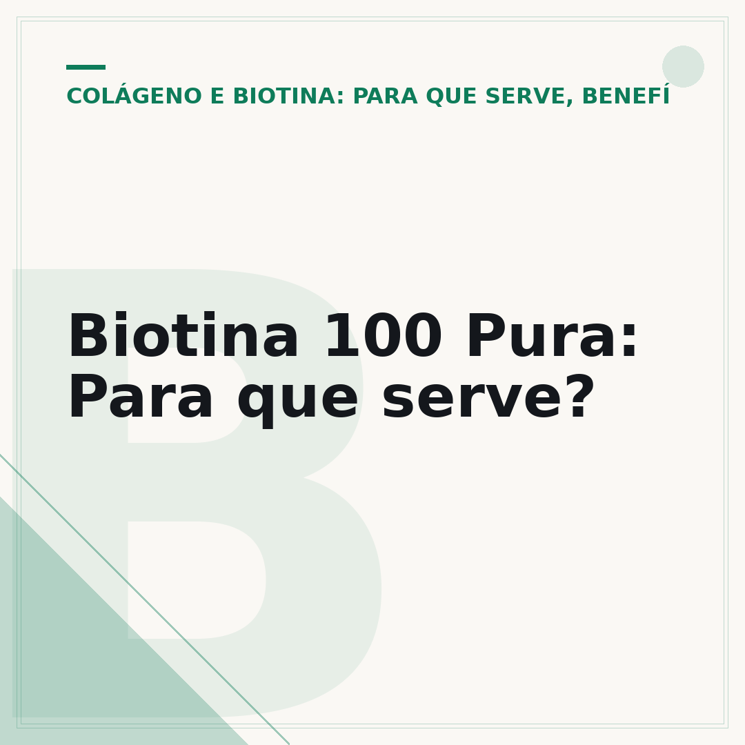 Biotina 100 Pura: Para que serve?