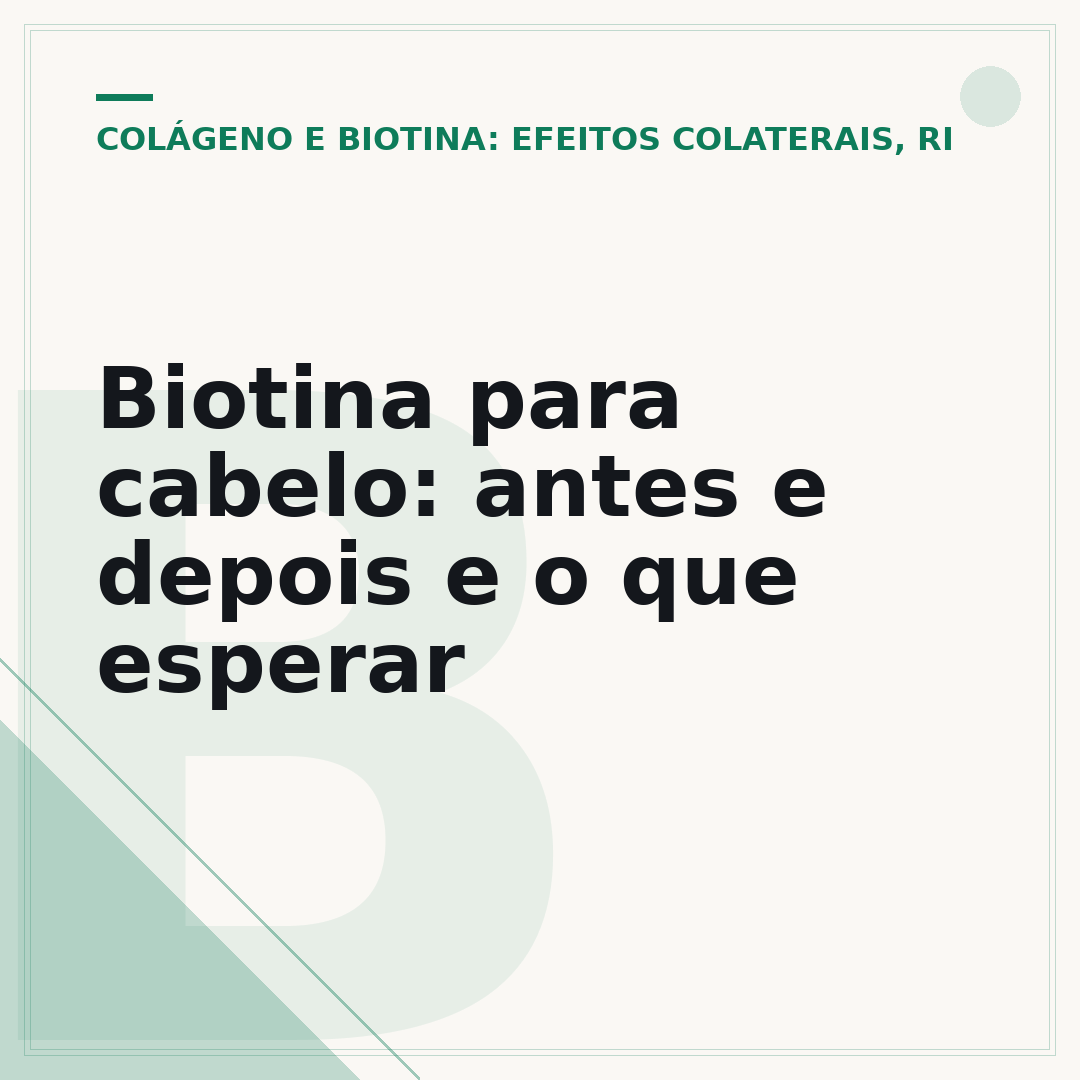 Biotina para cabelo: antes e depois e o que esperar