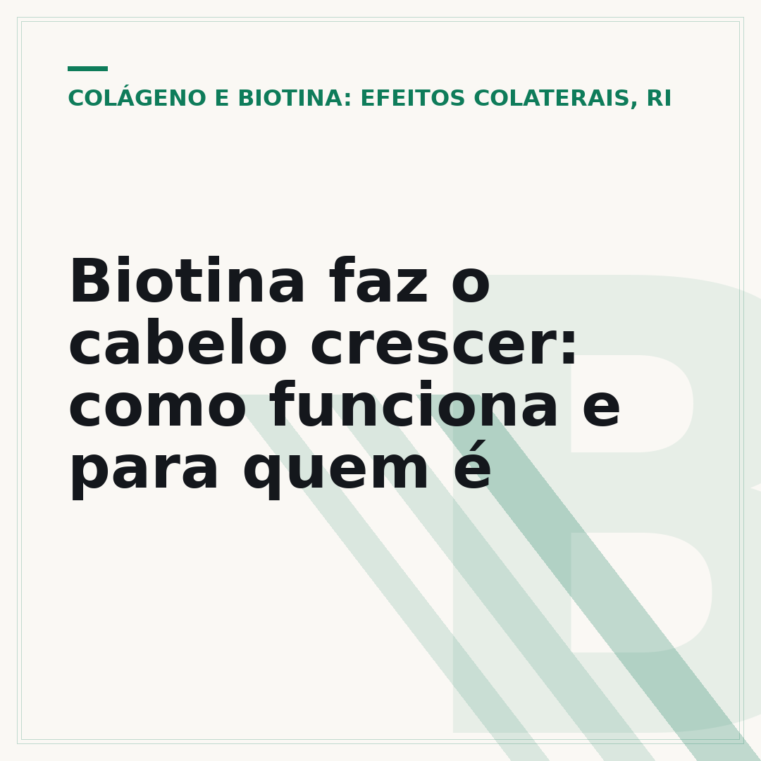 Biotina faz o cabelo crescer: como funciona e para quem é