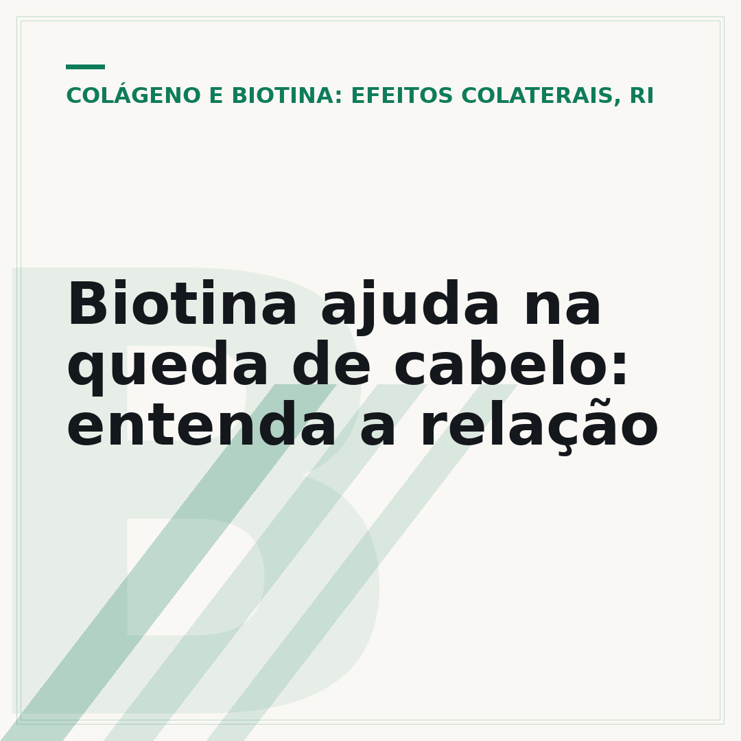 Biotina ajuda na queda de cabelo: entenda a relação