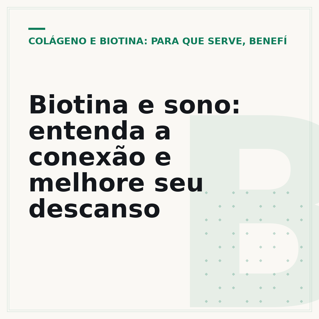 Biotina e sono: entenda a conexão e melhore seu descanso