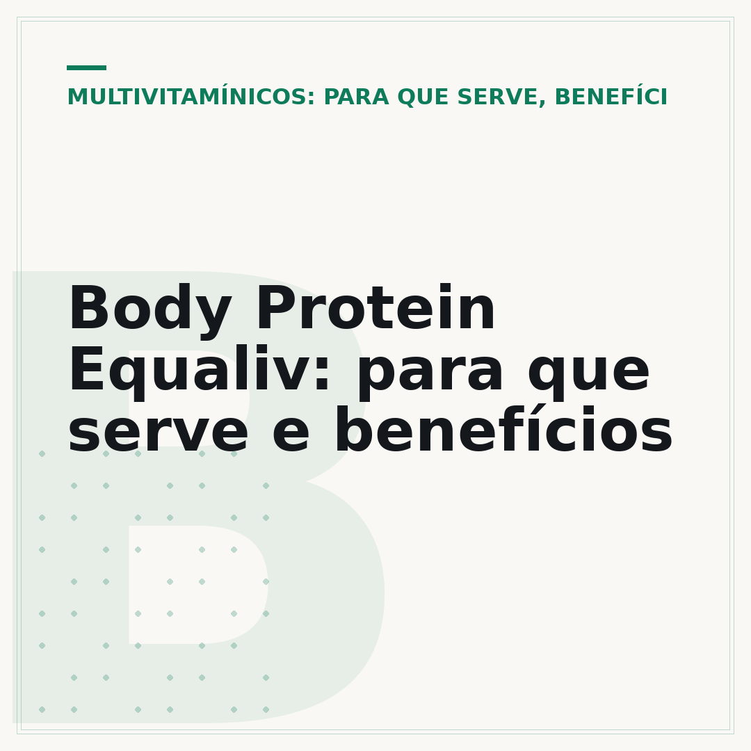Body Protein Equaliv: para que serve e benefícios