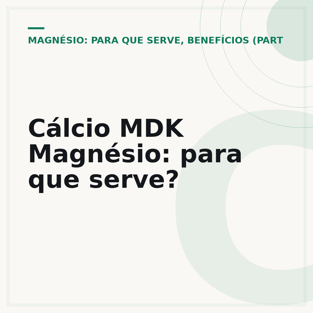Cálcio MDK Magnésio: para que serve?