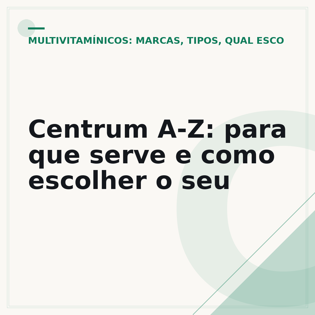 Centrum A-Z: para que serve e como escolher o seu