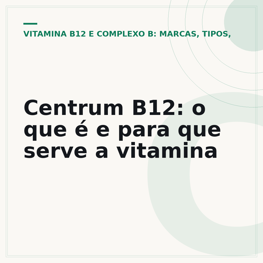 Centrum B12: o que é e para que serve a vitamina