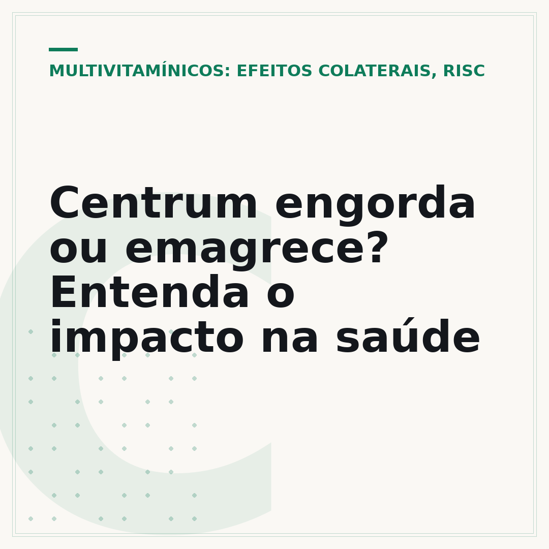Centrum engorda ou emagrece? Entenda o impacto na saúde