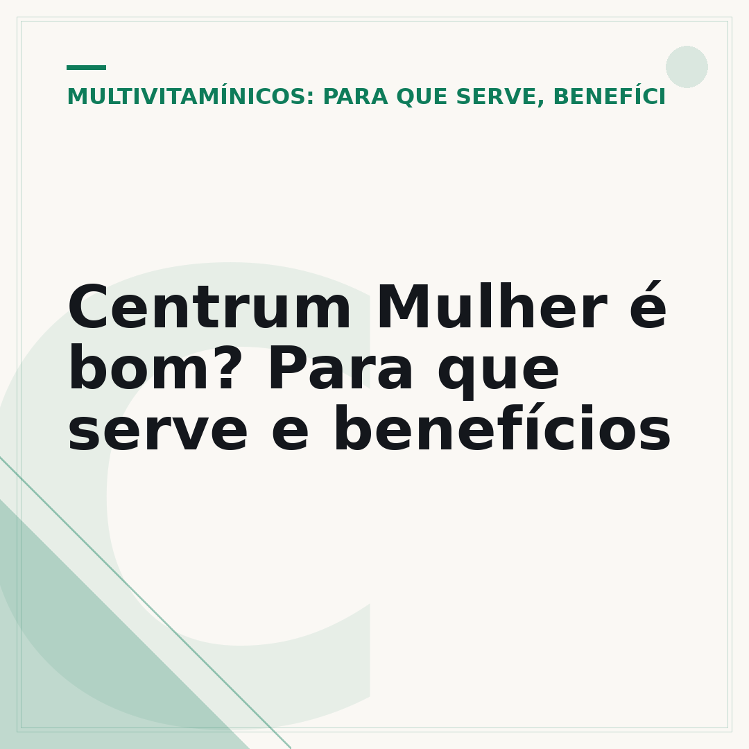 Centrum Mulher é bom? Para que serve e benefícios