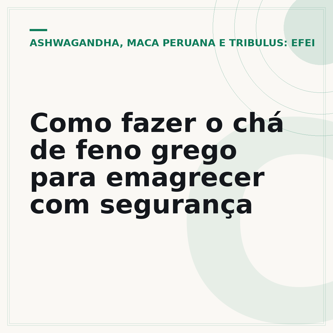 Como fazer o chá de feno grego para emagrecer com segurança