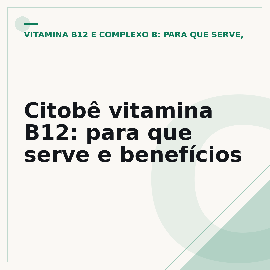 Citobê vitamina B12: para que serve e benefícios