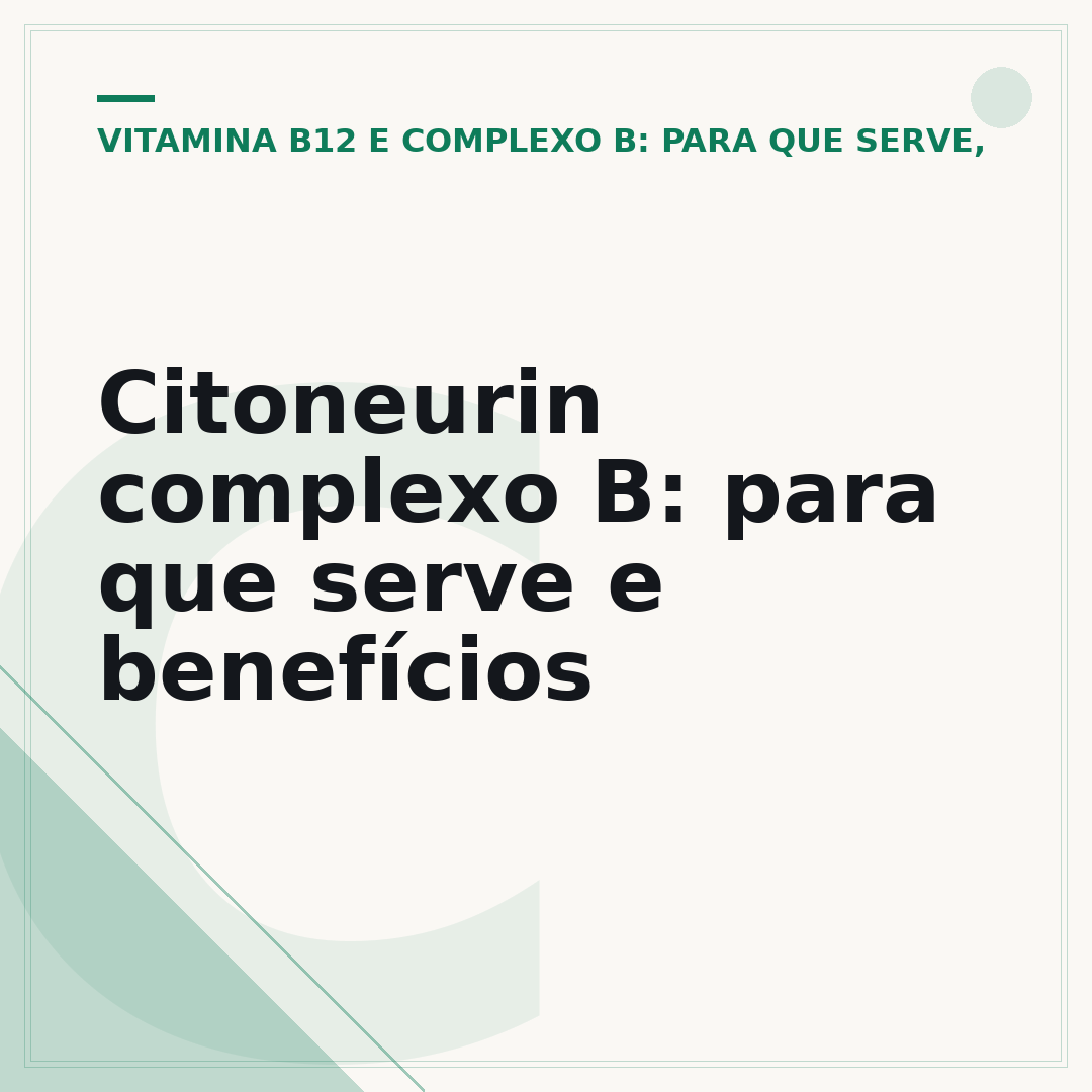 Citoneurin complexo B: para que serve e benefícios