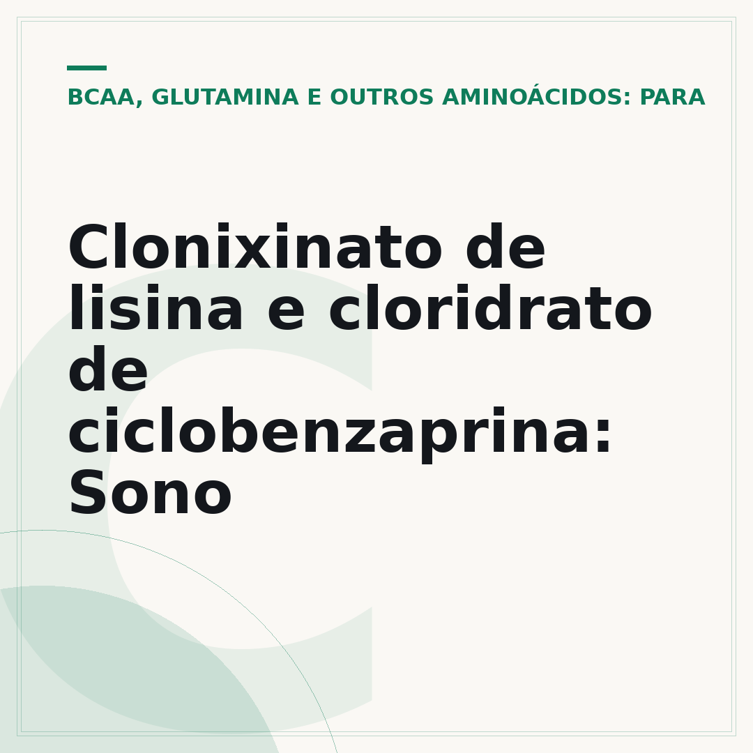 Clonixinato de lisina e cloridrato de ciclobenzaprina: Sono