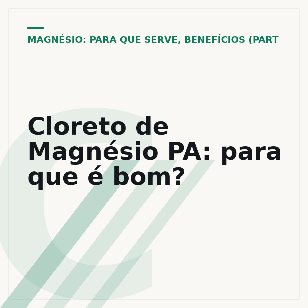 Cloreto de Magnésio PA: para que é bom?