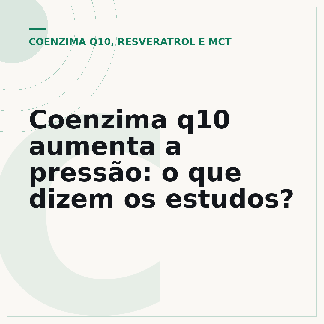 Coenzima q10 aumenta a pressão: o que dizem os estudos?