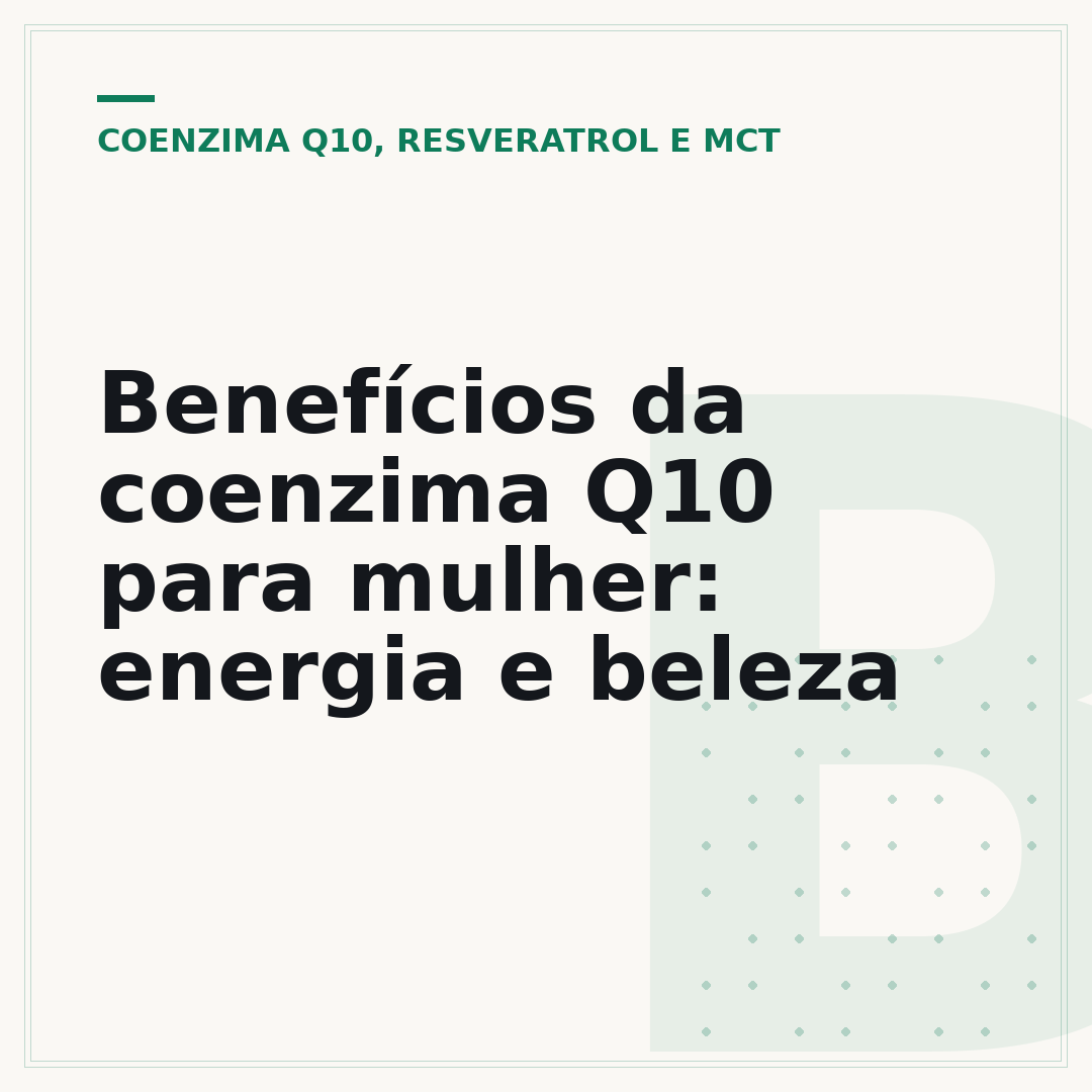 Benefícios da coenzima Q10 para mulher: energia e beleza