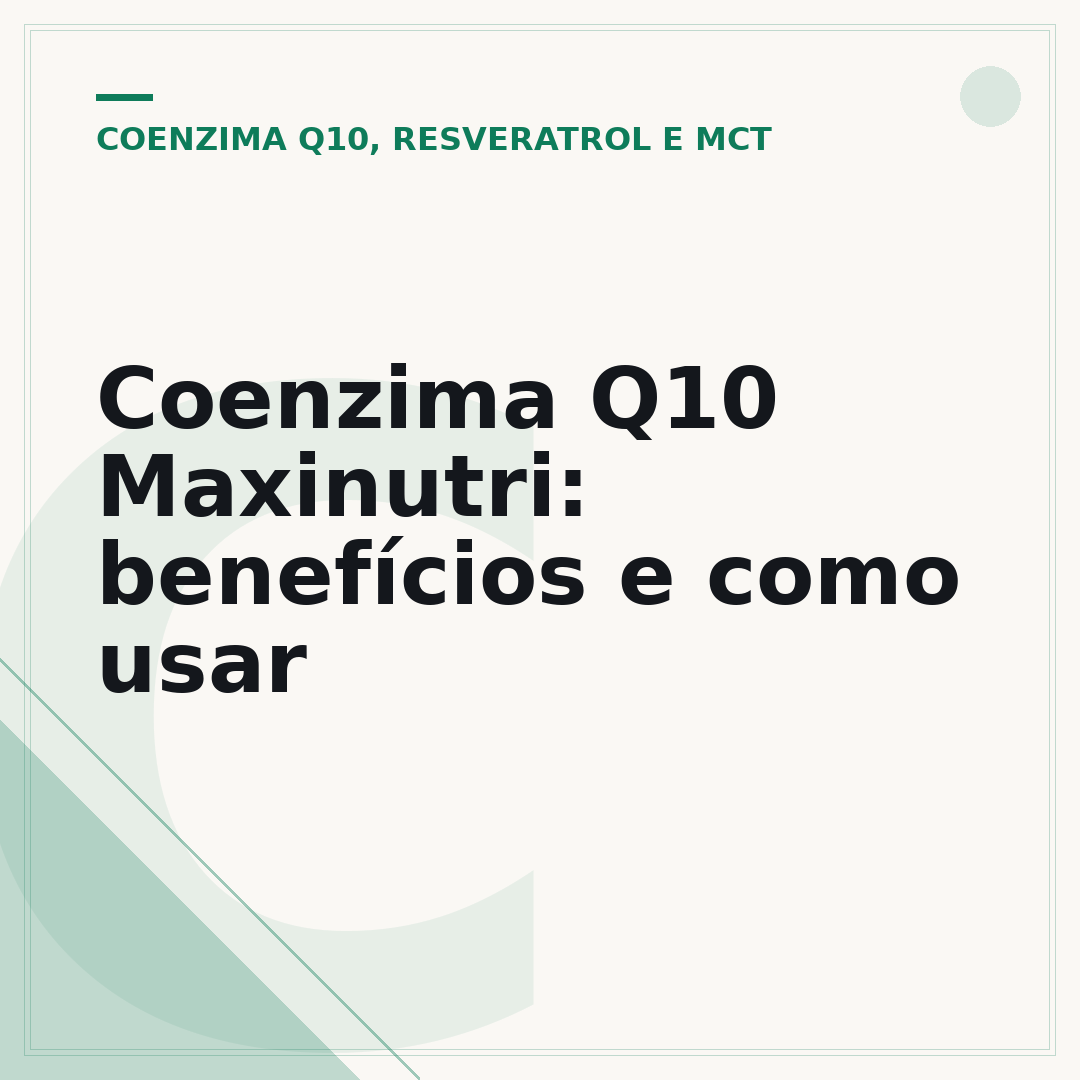 Coenzima Q10 Maxinutri: benefícios e como usar